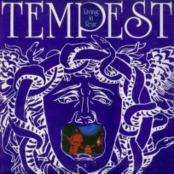Tempest (UK-1) : Living in Fear